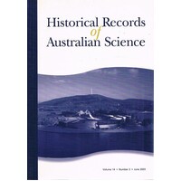 Historical Records Of Australian Science. Volume 14, Number 3