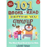 101 Books To Read Before You Grow Up