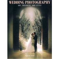 Wedding Photography. Art, Business, And Style