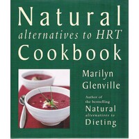 Natural Alternatives To HRT Cookbook