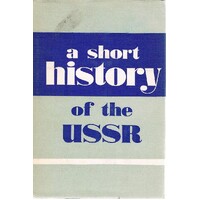A Short History Of The USSR Part II