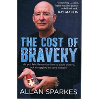 The Cost Of Bravery