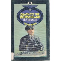 Death To The Deutschland. The Sea Wolves 2