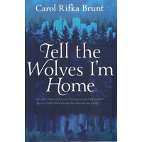 Tell The Wolves I'm Home