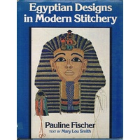 Egyptian Designs In Modern Stitchery