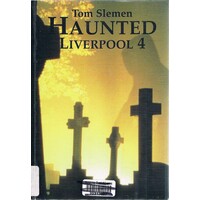 Haunted. Liverpool 4