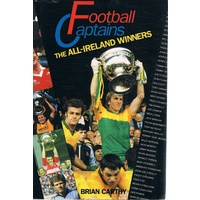 Football Captains. The All-Ireland Winners