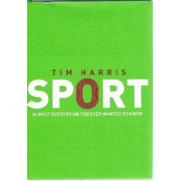 Sport. Almost Everything You Ever Wanted to Know