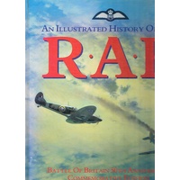 An Illustrated History Of The R. A. F. Battle Of Britain 50th Anniversary Commemorative Edition