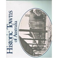 Historic Towns Of Australia