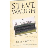 Never Say Die