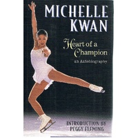 Heart Of A Champion. An Autobiography