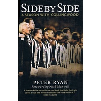 Side By Side. A Season with Collingwood