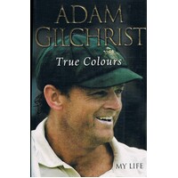 True Colours. My Life