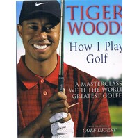 How I Play Golf