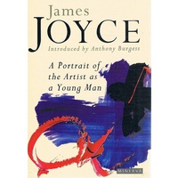 James Joyce. A Portrait Of The Artist As A Young Man