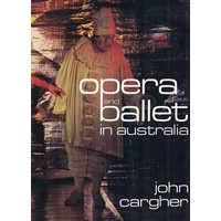 Opera And Ballet In Australia