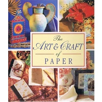 The Art And Craft Of Paper