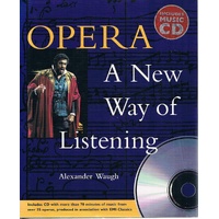 Opera. A New Way Of Listening