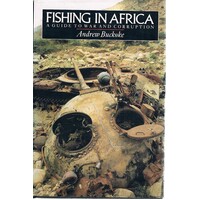 Fishing In Africa. A Guide To War And Corruption
