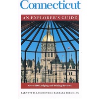 Connecticut. An Explorer's Guide