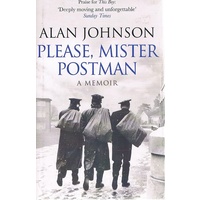 Please, Mister Postman. A Memoir