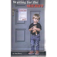 Waiting For The Sheriff