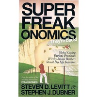 Super Freak Onomics. They're Back