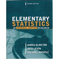 Elementary Statistics  In Criminal Justice Research