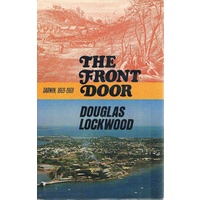 The Front Door. Darwin 1869-1969