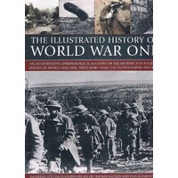 The Illustrated History Of World War One