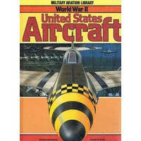United States Aircraft. World War II