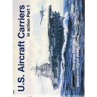 U. S. Aircraft Carriers. Part 1. Warships Number 5