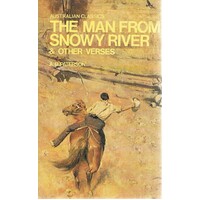The Man From Snowy River And Other Verses