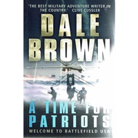 A Time For Patriots. Welcome To Battlefield USA
