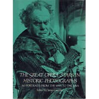 The Great Opera Stars In Historic Photographs