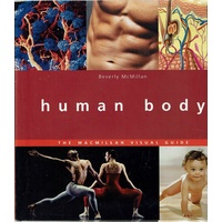 Human Body. The Macmillan Visual Guide