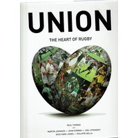 Union. The Heart of Rugby