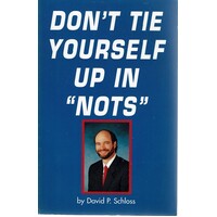 Don't Tie Yourself Up In Nots