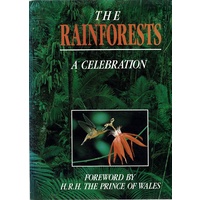 The Rainforests. A Celebration