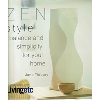 Zen Style. Balance And Simplicity For  Your Home
