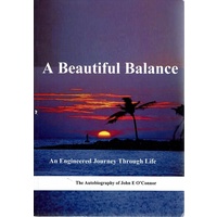 A Beautiful Balance. An Engineered Journey Through Life