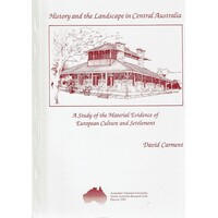 History And The Landscape In Central Australia