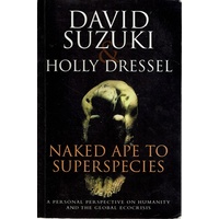 Naked Ape To Superspecies