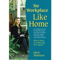 No Workplace Like Home