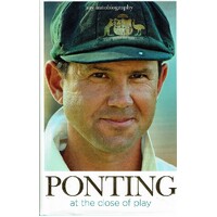 Ponting At The Close Of Play