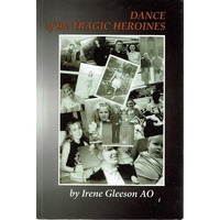 Dance Of The Tragic Heroines