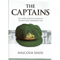 The Captains. The Story Behind Australia's Second Most Important Job
