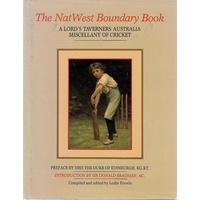 The Nat West Boundary Book. A Lord's Taverners Australia Miscellany Of Cricket