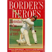 Border's Heroes. Australia's Ashes Triumph Of 1989